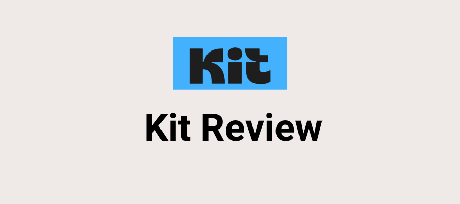 Kit Review